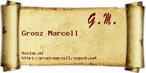 Grosz Marcell névjegykártya